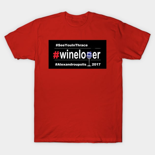 Trip to Thrace T-Shirt by winelover